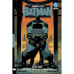 Absolute Batman Tome 1 - The ZOO